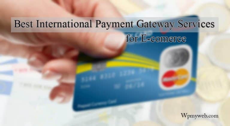 5 Best International Payment Gateway Services for E-commerce