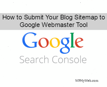 Submit Sitemap to Google Webmaster Tools