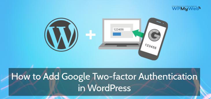 Add Google Two Factor Authentication WordPress