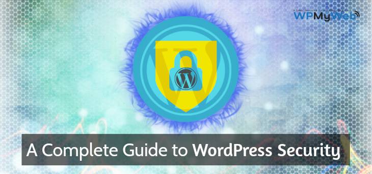 WordPress Security – 24 Tips to Secure Your Website from Hackers