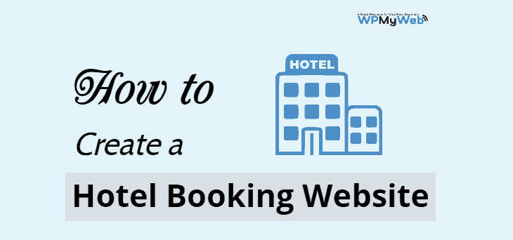 Create a Hotel Booking Website