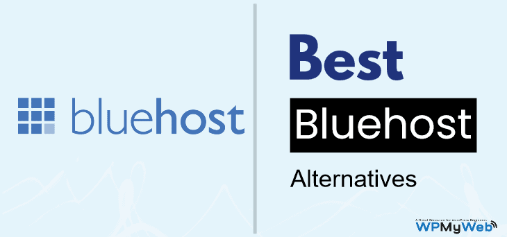 11 Best Bluehost Alternatives in 2022 (Faster and Cheaper)