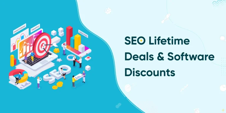 SEO Lifetime Deals and Software Discounts – 2024 [All 100% Working]